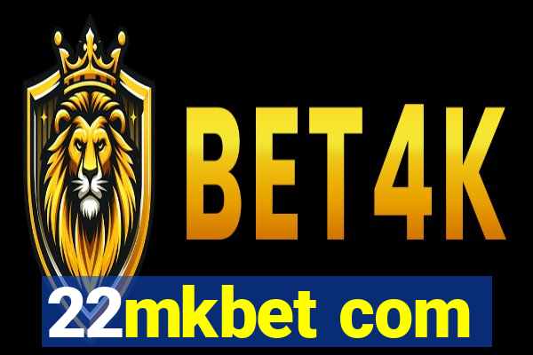 22mkbet com